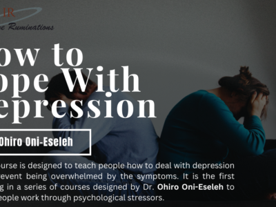 How to Cope with Depression II